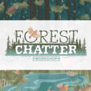 Forest Chatter
