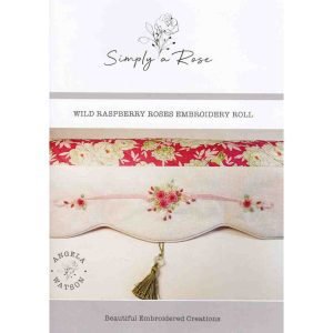 Simply a Rose: Embroidery - Wild Raspberry Roses
