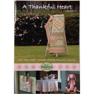 The Birdhouse Patchwork Designs: A Thankful Heart