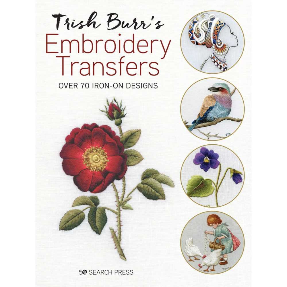 Search Press: Trish Burrs Embroidery Transfers